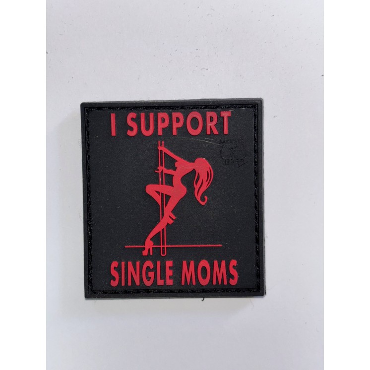 PATCH " I SUPPORT SINGLE MOMS"